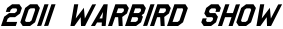 2011 warbird show